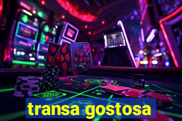 transa gostosa